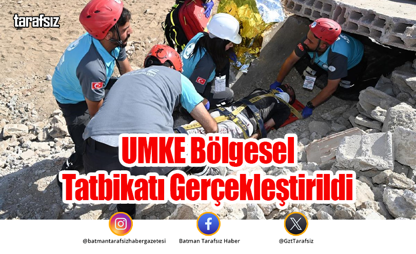 UMKE Bölgesel Tatbikatı Gerçekleştirildi