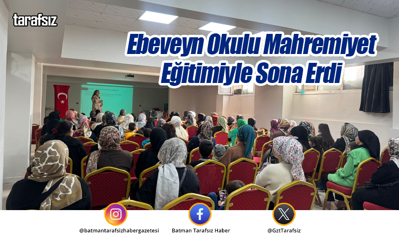 Ebeveyn Okulu Mahremiyet Eğitimiyle Sona Erdi