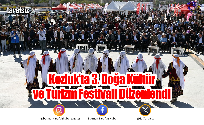 Kozluk’ta 3. Doğa Kültür ve Turizm Festivali Düzenlendi