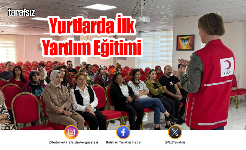 Yurtlarda İlk Yardım Eğitimi