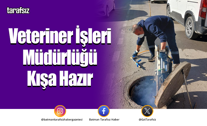 Veteriner İşleri Müdürlüğü Kışa Hazır