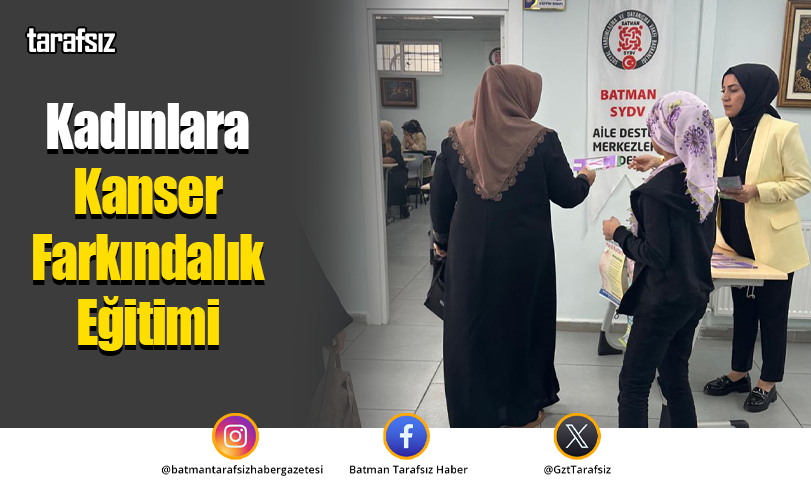Kadınlara Kanser Farkındalık Eğitimi
