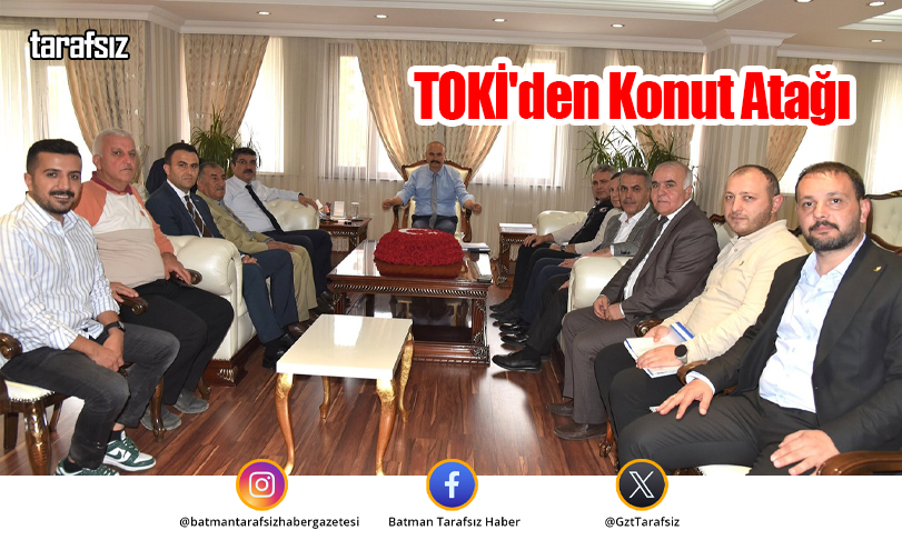 TOKİ’den Konut Atağı