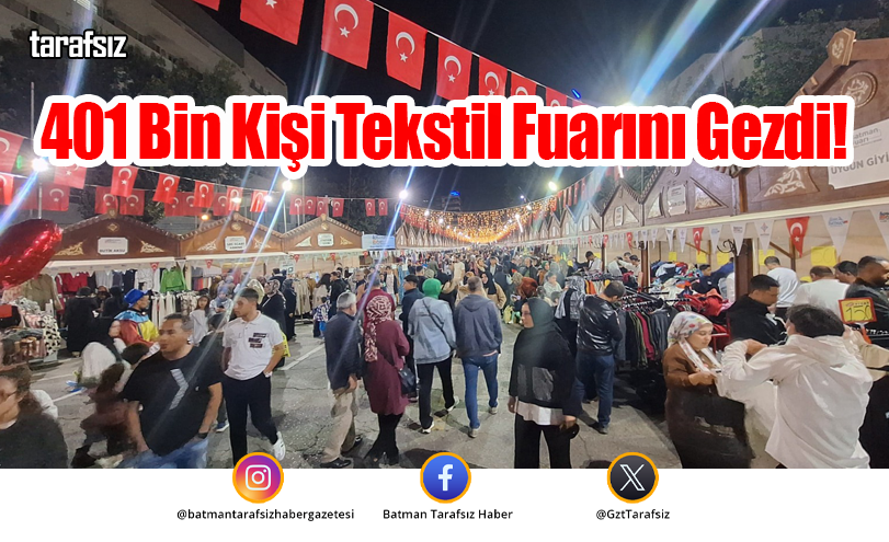 401 Bin Kişi Tekstil Fuarını Gezdi!