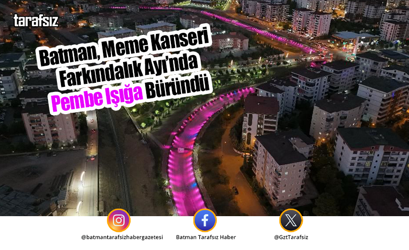Batman, Meme Kanseri Farkındalık Ayı’nda Pembe Işığa Büründü