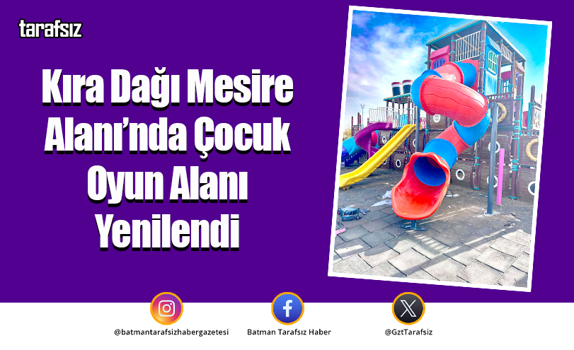 Kıra Dağı Mesire Alanı’nda Çocuk Oyun Alanı Yenilendi