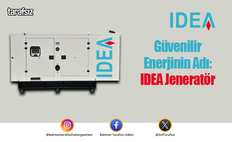 Güvenilir Enerjinin Adı: IDEA Jeneratör