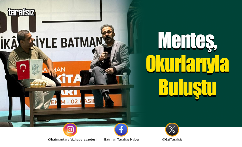 Menteş, Okurlarıyla Buluştu