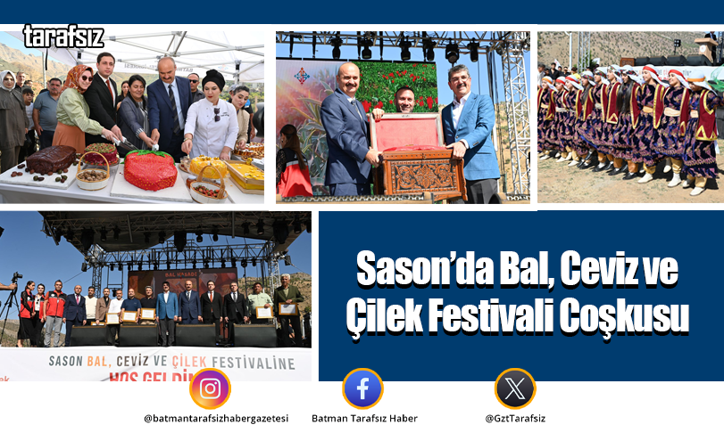 Sason’da Bal, Ceviz ve Çilek Festivali Coşkusu