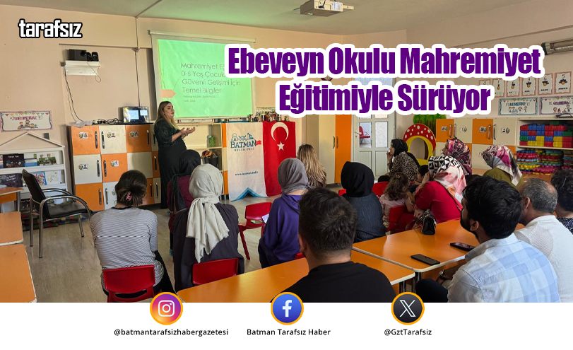 Ebeveyn Okulu Mahremiyet Eğitimiyle Sürüyor
