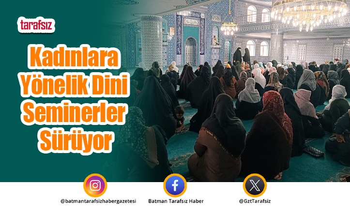 Kadınlara Yönelik Dini Seminerler Sürüyor