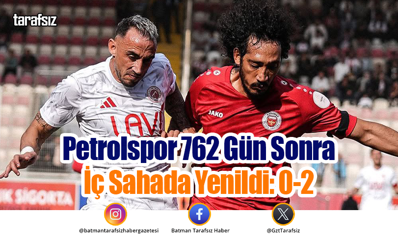 Petrolspor 762 Gün Sonra İç Sahada Yenildi: 0-2