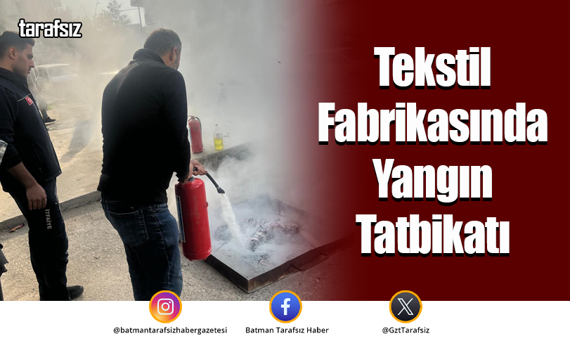 Tekstil Fabrikasında Yangın Tatbikatı
