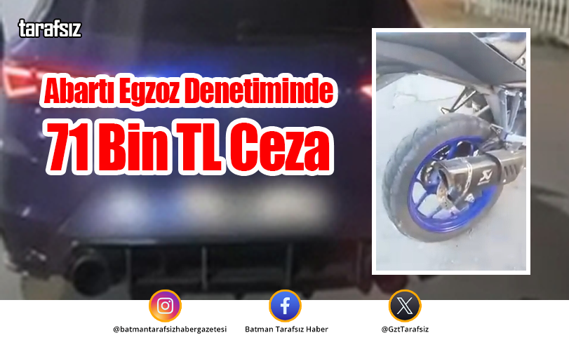 Abartı Egzoz Denetiminde 71 Bin TL Ceza