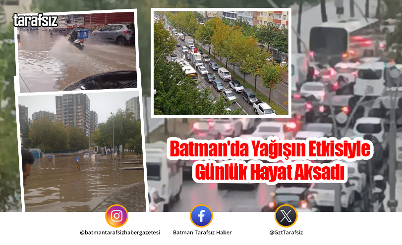Batman’da Yağışın Etkisiyle Günlük Hayat Aksadı