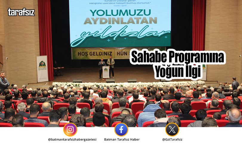 Sahabe Programına Yoğun İlgi