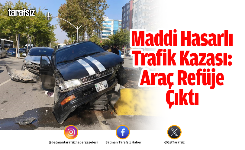 Maddi Hasarlı Trafik Kazası: Araç Refüje Çıktı