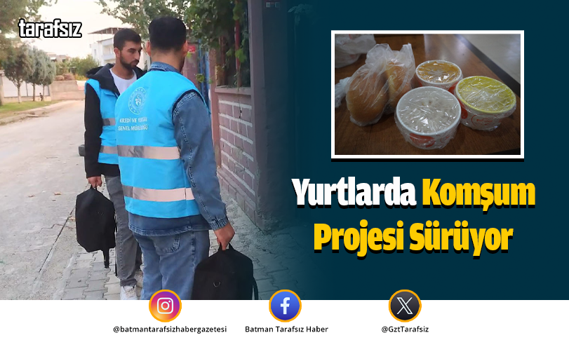 Yurtlarda Komşum Projesi Sürüyor