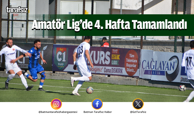 Amatör Lig’de 4. Hafta Tamamlandı