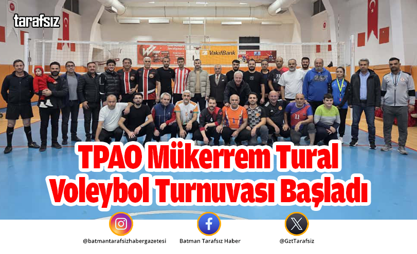 TPAO Mükerrem Tural Voleybol Turnuvası Başladı