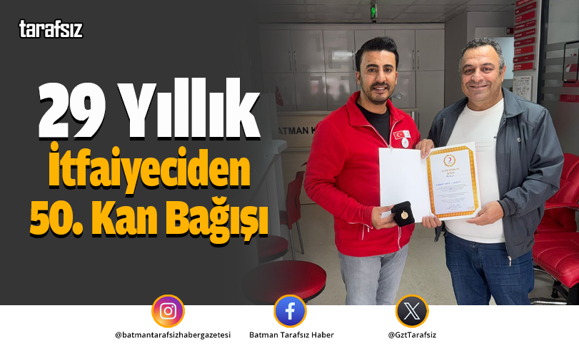 29 Yıllık İtfaiyeciden 50. Kan Bağışı
