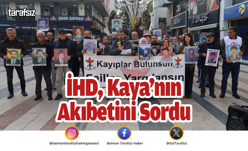 İHD, Kaya’nın Akıbetini Sordu