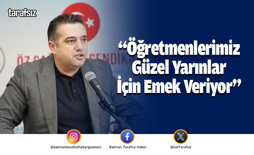 Önlü: “Öğretmenlerimiz Güzel Yarınlar İçin Emek Veriyor”