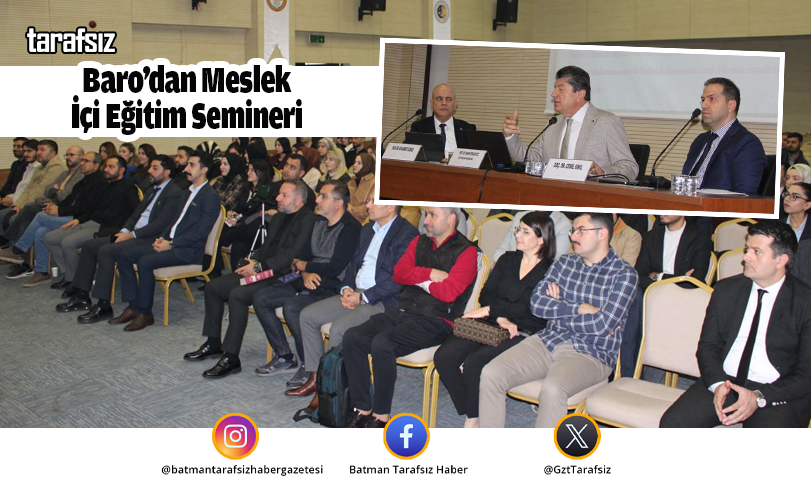 Baro’dan Meslek İçi Eğitim Semineri