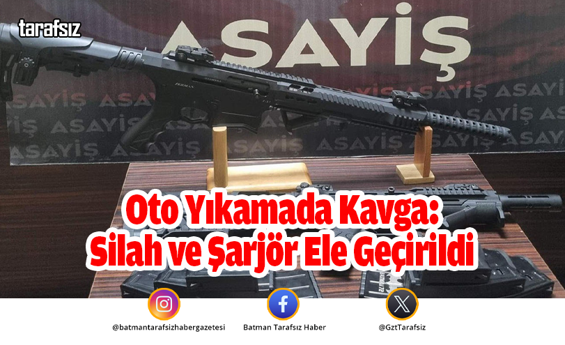 Oto Yıkamada Kavga: Silah ve Şarjör Ele Geçirildi