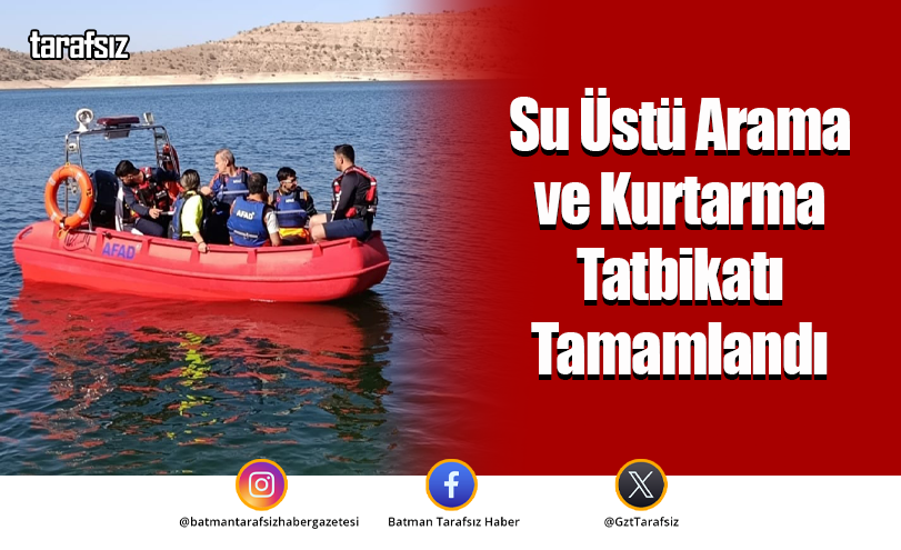 Su Üstü Arama ve Kurtarma Tatbikatı Tamamlandı