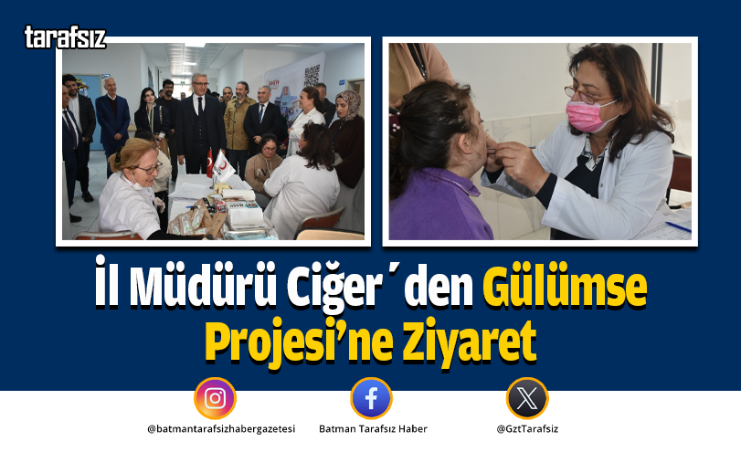 İl Müdürü Ciğer’den Gülümse Projesi’ne Ziyaret