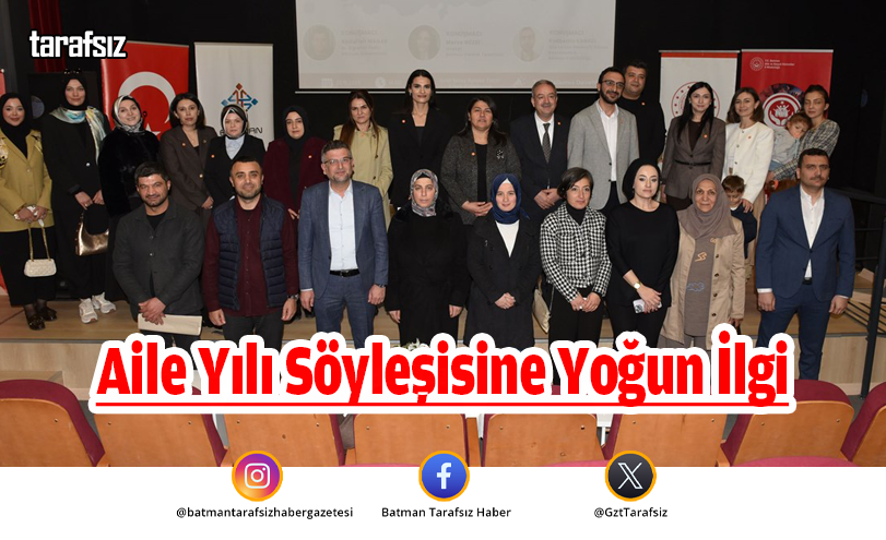 Aile Yılı Söyleşisine Yoğun İlgi