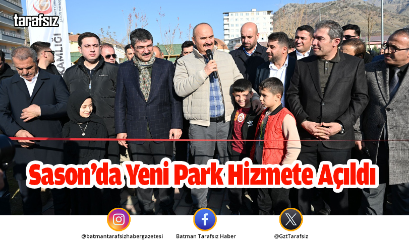 Sason’da Yeni Park Hizmete Açıldı