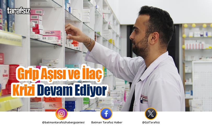 Grip Aşısı ve İlaç Krizi Devam Ediyor