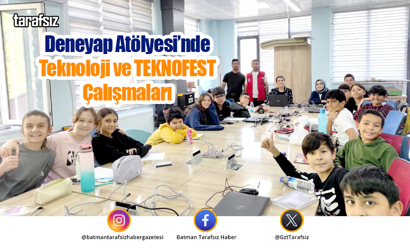 Deneyap Atölyesi’nde Teknoloji ve TEKNOFEST Çalışmaları