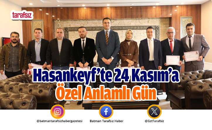 Hasankeyf’te 24 Kasım’a Özel Anlamlı Gün