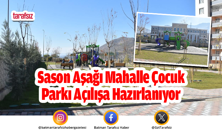 Sason Aşağı Mahalle Çocuk Parkı Açılışa Hazırlanıyor