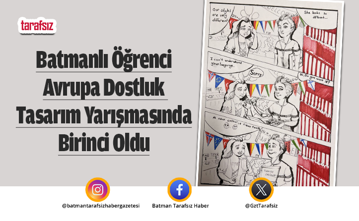 Batmanlı Öğrenci Avrupa Dostluk Tasarım Yarışmasında Birinci Oldu
