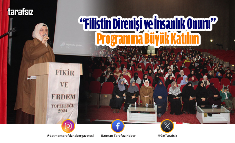 “Filistin Direnişi ve İnsanlık Onuru” Programına Büyük Katılım
