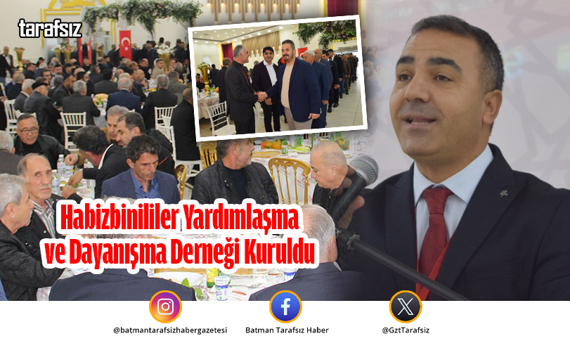 Habizbinililer Yardımlaşma ve Dayanışma Derneği Kuruldu