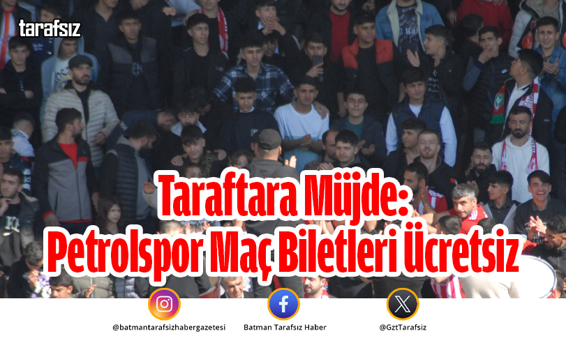 Taraftara Müjde: Petrolspor Maç Biletleri Ücretsiz