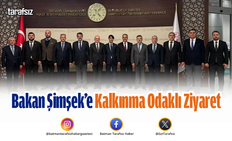 Bakan Şimşek’e Kalkınma Odaklı Ziyaret