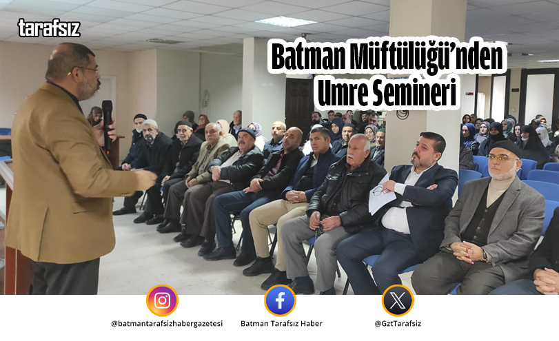 Batman Müftülüğü’nden Umre Semineri