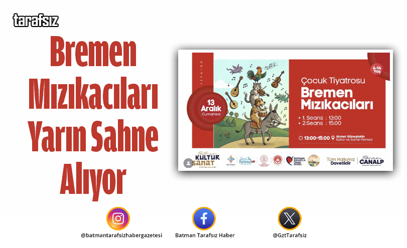Bremen Mızıkacıları Yarın Sahne Alıyor