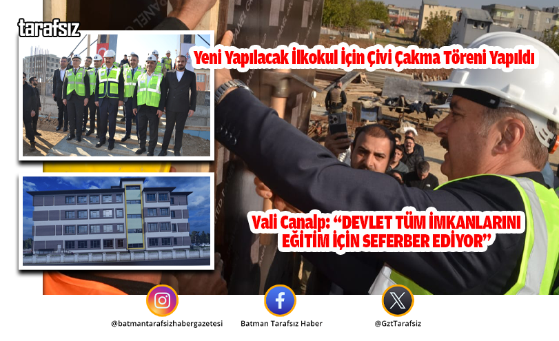 Vali Canalp: “DEVLET TÜM İMKANLARINI EĞİTİM İÇİN SEFERBER EDİYOR”