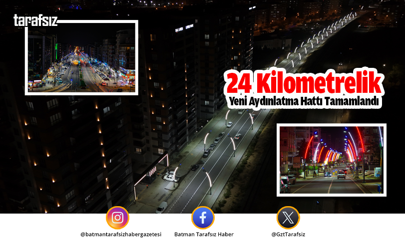 24 Kilometrelik Yeni Aydınlatma Hattı Tamamlandı