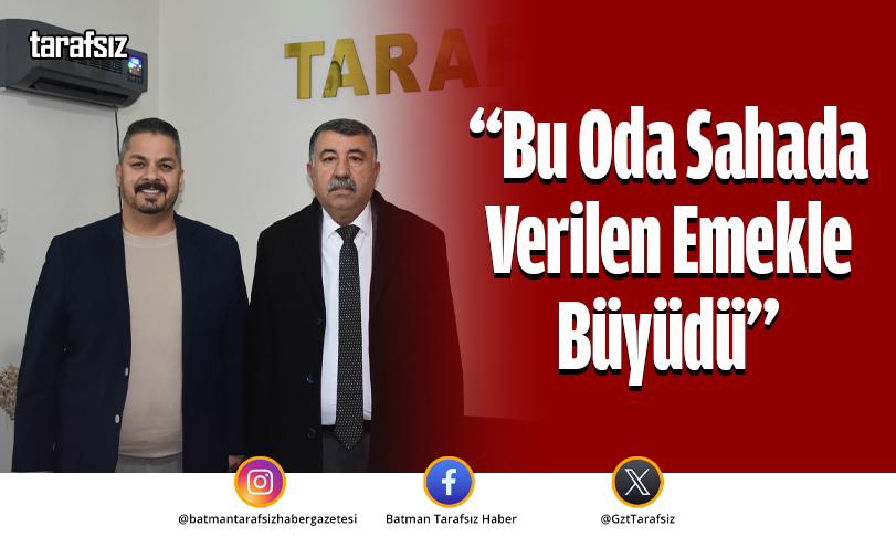 “Bu Oda Sahada Verilen Emekle Büyüdü”