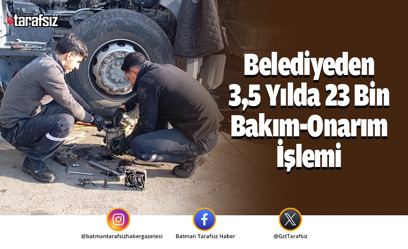 Belediyeden 3,5 Yılda 23 Bin Bakım-Onarım İşlemi