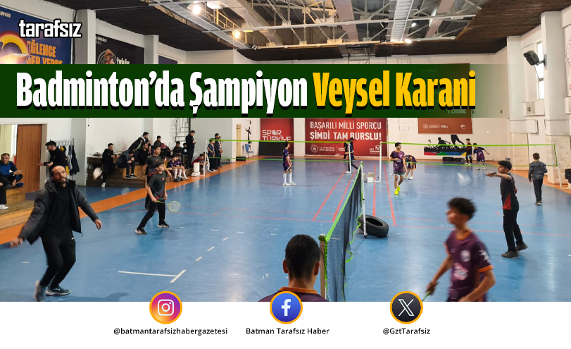 Badminton’da Şampiyon Veysel Karani