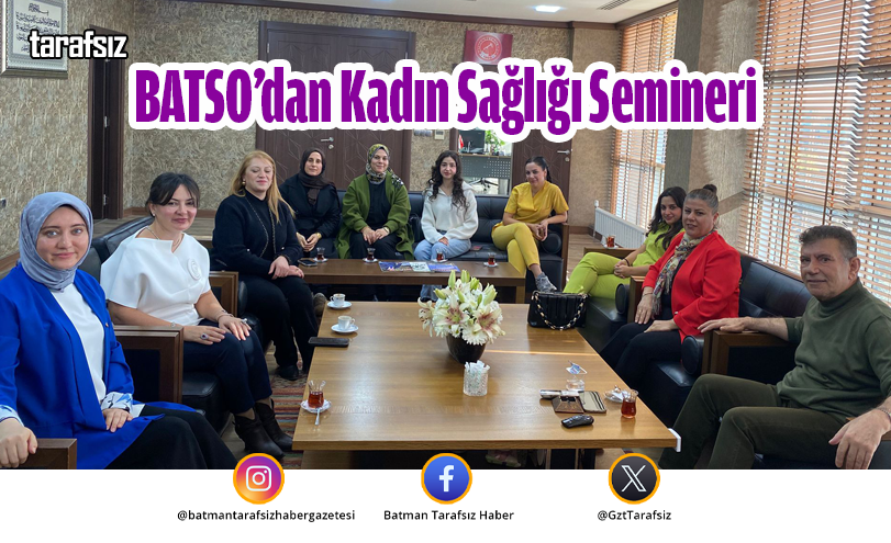 BATSO’dan Kadın Sağlığı Semineri